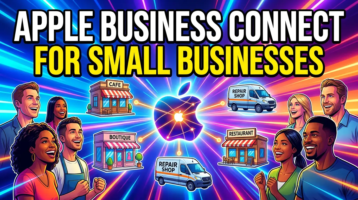 Apple Business Connect for Small Businesses: How to Show Up in Apple Maps in 2026