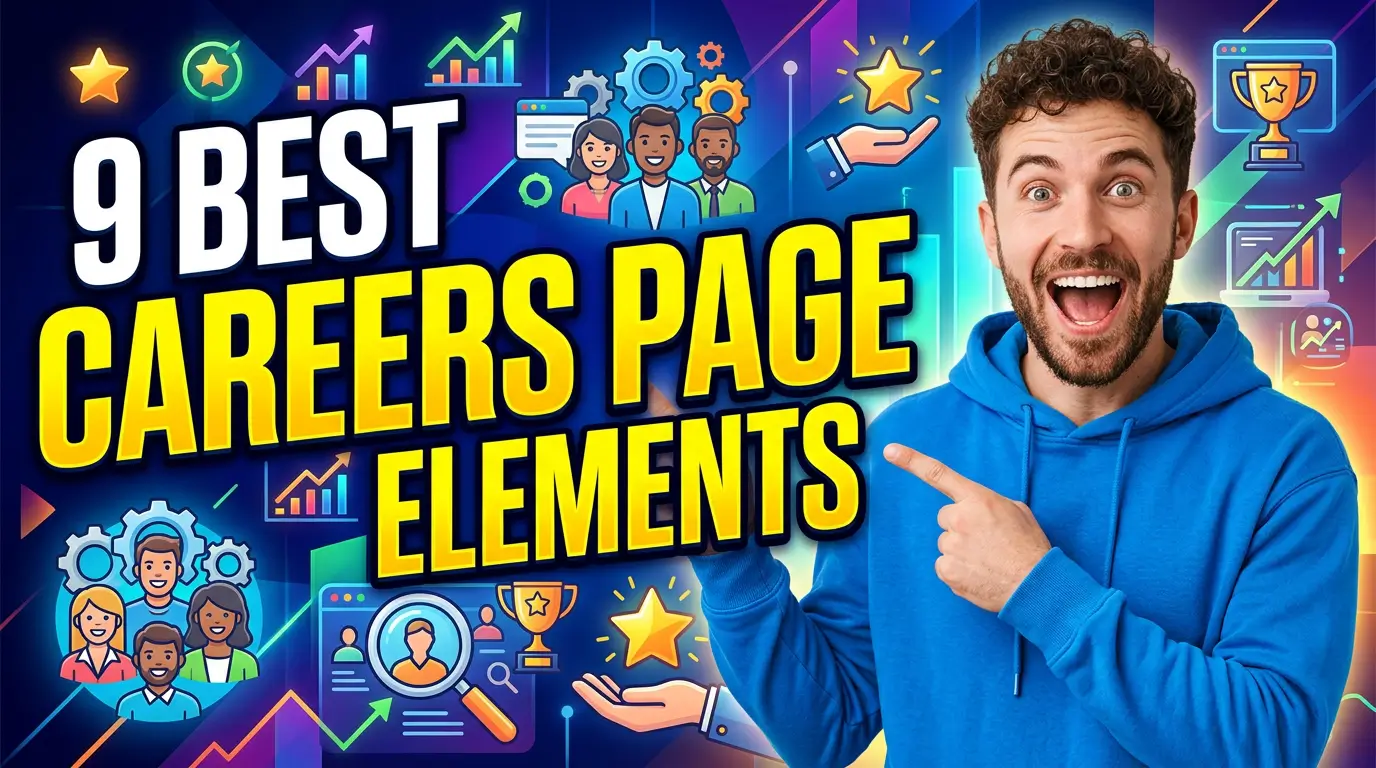 Careers page elements that help small businesses attract and inform job candidates