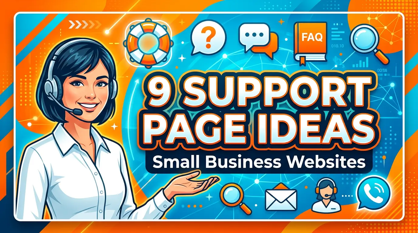 Customer support page ideas for small business websites