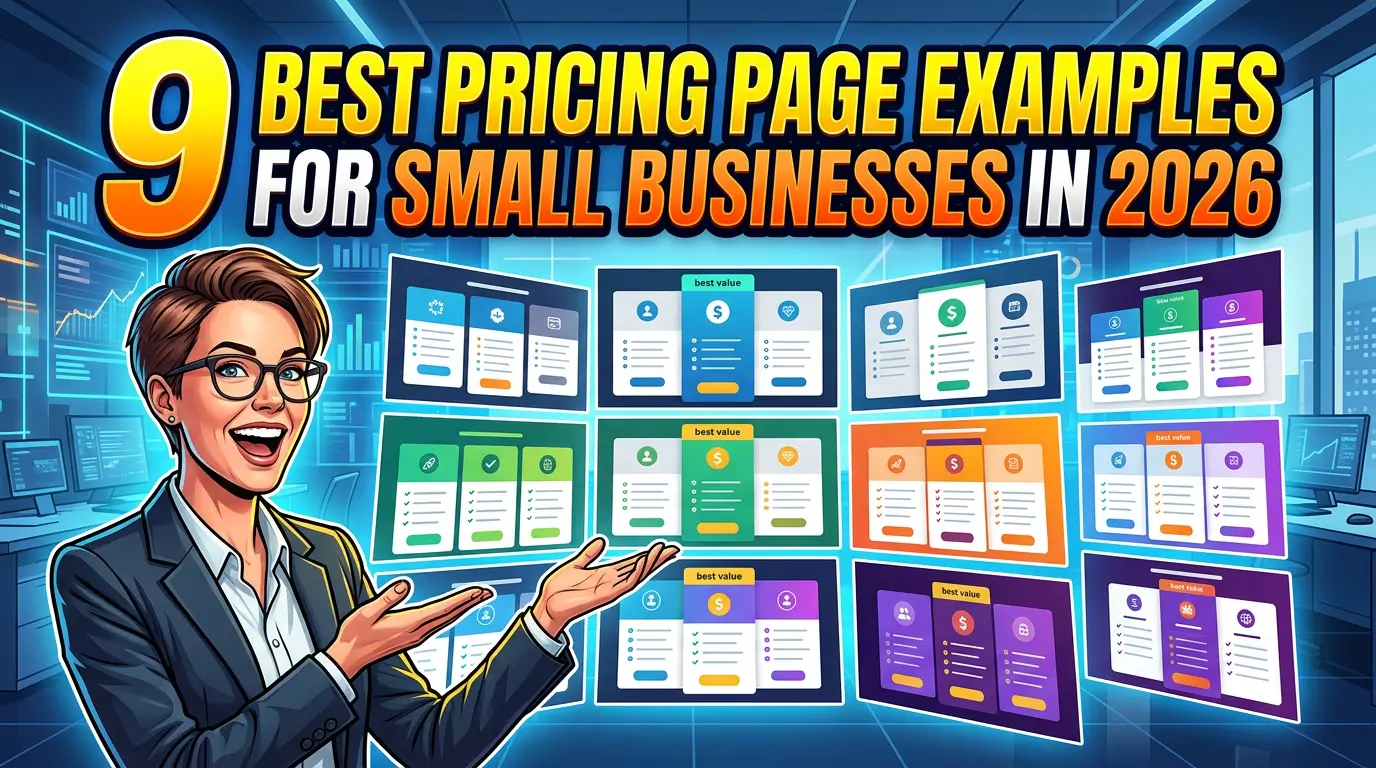9 Best Pricing Page Examples for Small Businesses in 2026