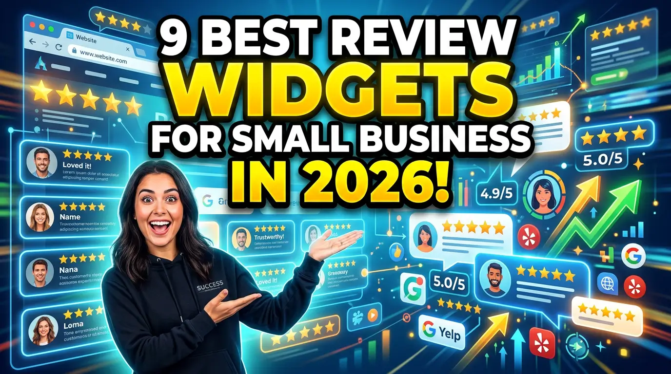 9 Best Review Widgets for Small Business Websites in 2026
