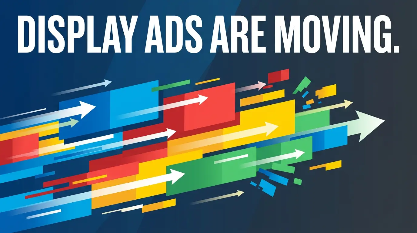 Google Display Ads Are Moving to Demand Gen: A Small Business Migration Guide