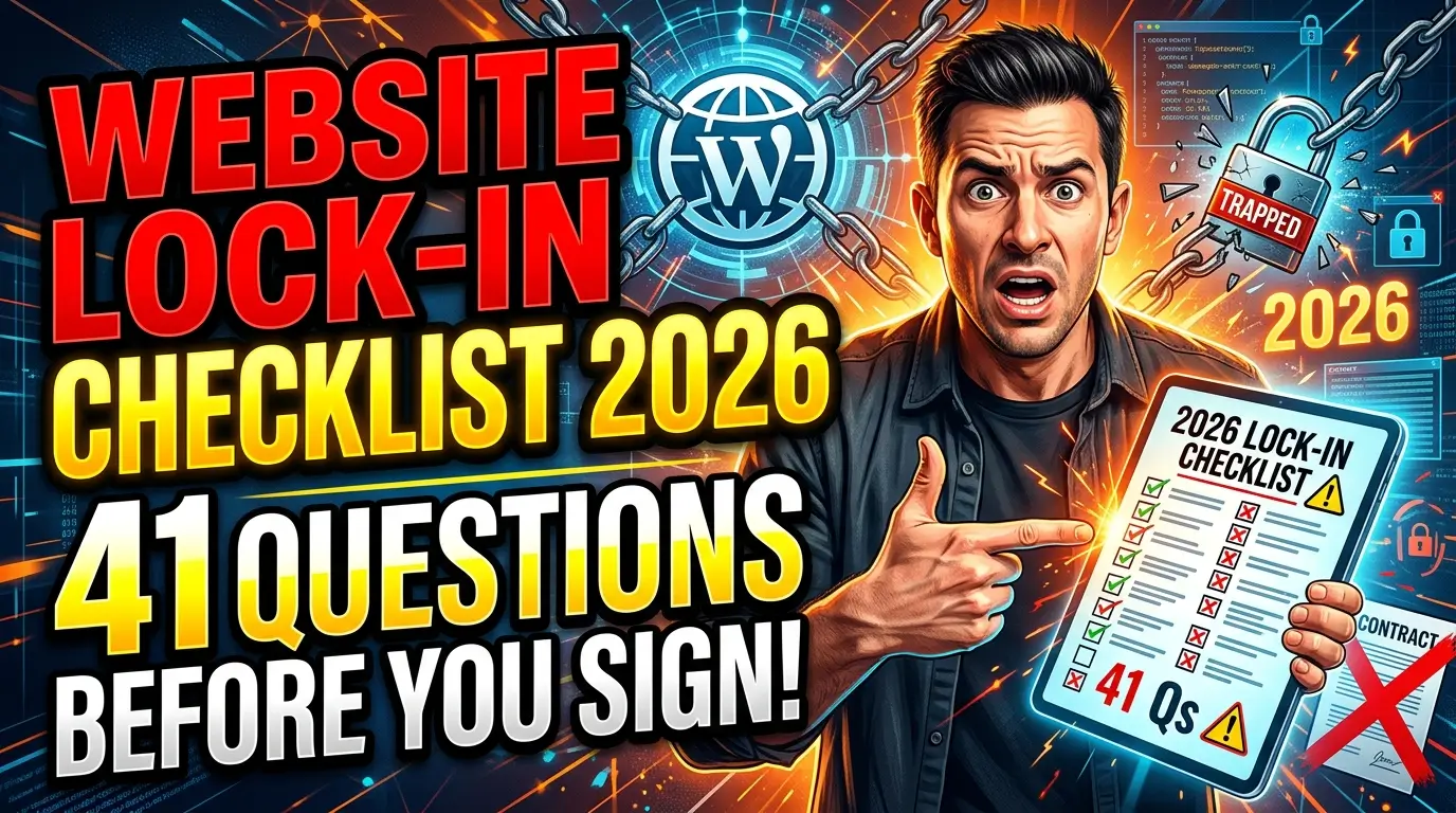 A practical website vendor lock-in checklist for business owners comparing agencies, builders, hosting, CMS platforms, and marketing vendors in 2026.
